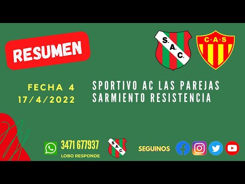 RESUMEN FECHA 4 FEDERAL A SPORTIVO AC 0 SARMIENTO RESISTENCIA 1 17 ABRIL 2022