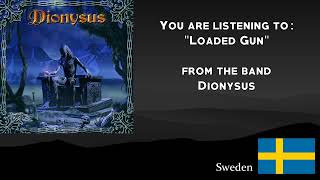 Dionysus - Loaded Gun
