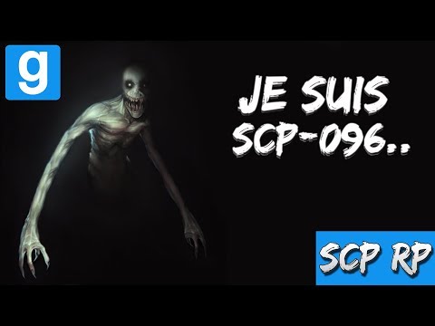 SCP RP // JE SUIS SCP-096 !! - Garry's Mod