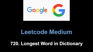 YouTube video 'Leetcode 720. Longest Word in Dictionary (Trie)'