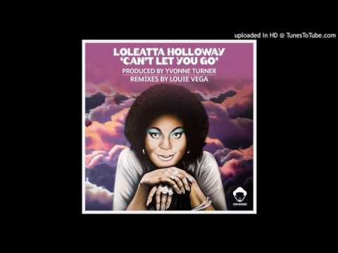 Loleatta Holloway - Can't Let You Go (Louie Vega & Josh Milan Truth Dub 1)