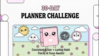 From Chaos to Calm 🧘‍♀️ | 30-Day Planner Transformation Challenge Explained