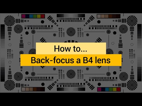 How to Back-Focus a Broadcast Zoom Lens (Easy guide with FREE Focus Chart) // B4 lens series