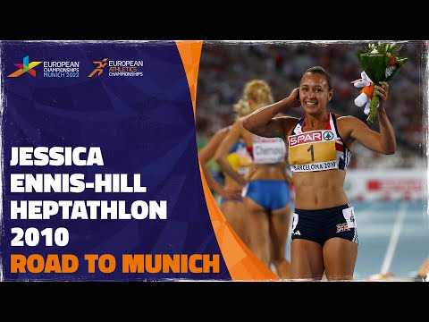 Jessica Ennis-Hill’s Heptathlon Glory | Barcelona 2010 | Road To Munich 2022
