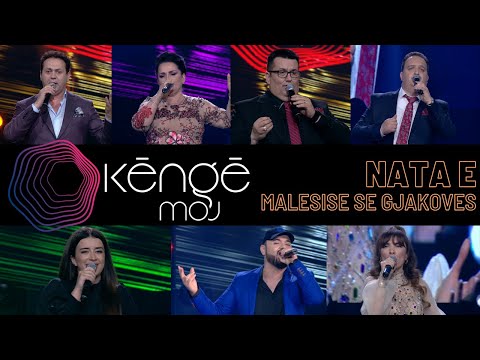 KENGE MOJ - Nata e Malësisë së Gjakovës - 4 Maj 2021 - Show - Vizion Plus