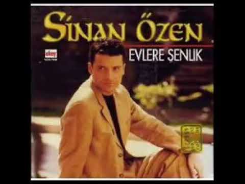Sinan özen - gönül sızısı