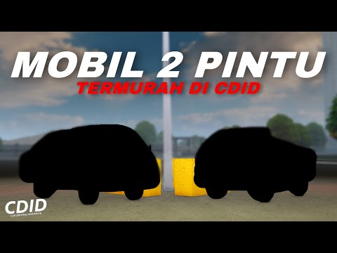 Mobil 2 Pintu Termurah Di Cdid | Auto Ngedrift | Car Driving Indonesia (Roblox)
