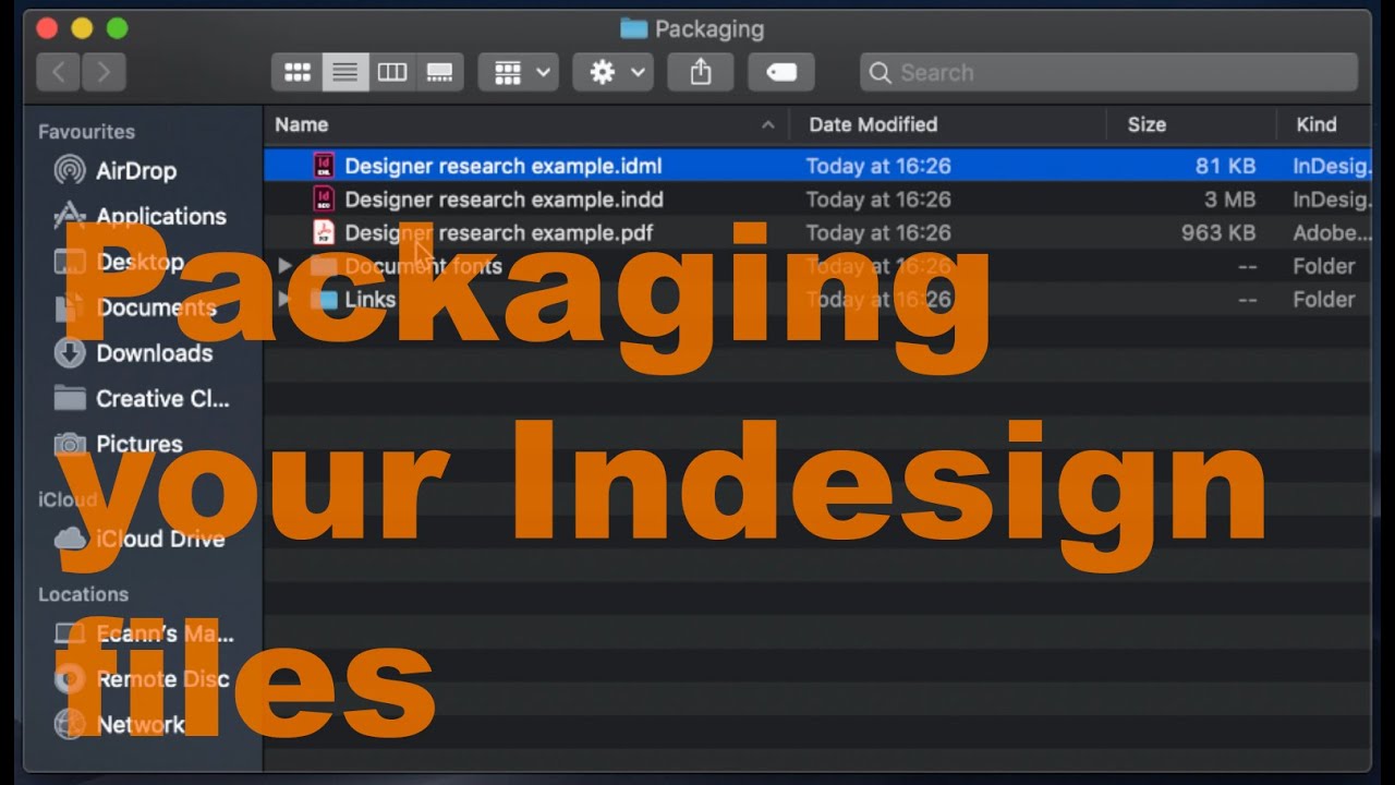 Packaging your work in Indesign
