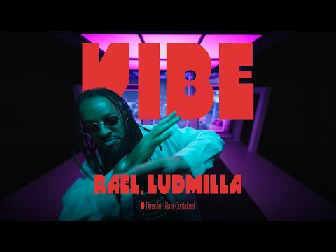 Rael & Ludmilla - Vibe (Visualizer)
