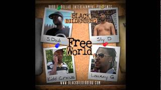 Louney G , S.Dub , Young Tone - Lay It Down (Black Bilderberg | Free World)