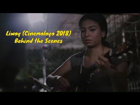 Liway Behind the Scenes - Cinemalaya 2018