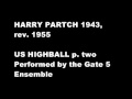 Harry Partch - 'US Highball' 1955 - Part Two