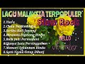 KUMPULAN SLOW ROCK MALAYSIA POPULER SLOW ROCK MALAYSIA COVER HARRY PARINTANG