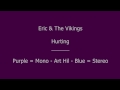 Eric & The Vikings - Hurting