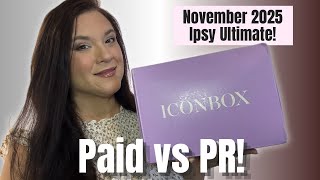 NOVEMBER 2025 IPSY ULTIMATE PAID VS PR: My Paid Box is Here After Delays!