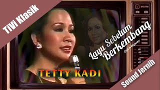 Download lagu Layu Sebelum Berkembang ~ Tetty Kadi (TiVi Klasik) incl. lyric mp3 Download lagu Layu Sebelum Berkembang ~ Tetty Kadi (TiVi Klasik) incl. lyric mp3