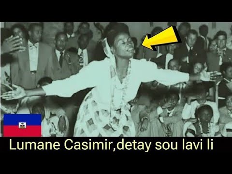 Lumane Casimir - yon atis ayisyen pap janm bliye - detay sou lavi li kew pat konnen