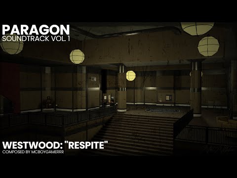 Respite | Paragon Soundtrack Vol. 1