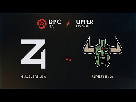 4 Zoomers vs Undying Game 1 - DPC NA League: Upper Division w/ GoDz & Trent & Aui2000