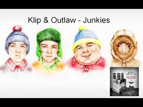 Klip & Outlaw - Junkies