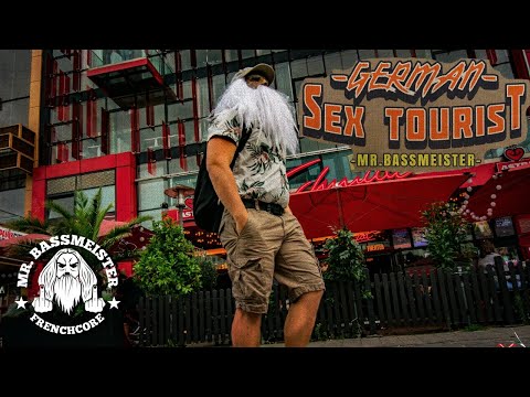 German Sex Tourist - Mr. Bassmeister [FRENCHCORE 2020]