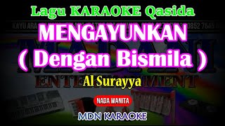 Download lagu MENGAYUNKAN Qasidah Karaoke Nada Wanita (Dengan Bismillah) @EDEN.Musical mp3 Download lagu MENGAYUNKAN Qasidah Karaoke Nada Wanita (Dengan Bismillah) @EDEN.Musical mp3