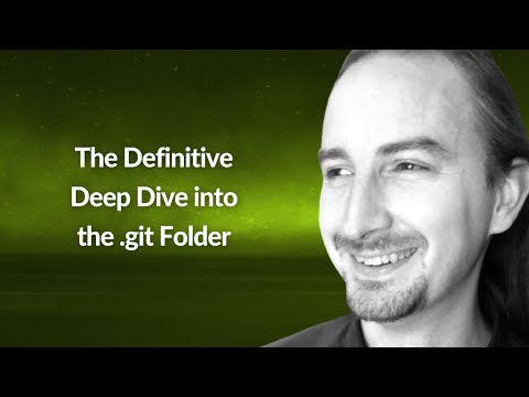 The Definitive Deep Dive into the .git Folder | Rob Richardson | Conf42 Python 2021