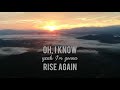 NEEDTOBREATHE : Rise Again LYRICS