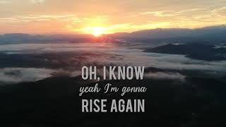 NEEDTOBREATHE : Rise Again LYRICS