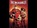 The Incredibles (2004) (Michael Giacchino - The Glory Days)