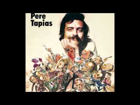 Pere Tàpies - Oye José María