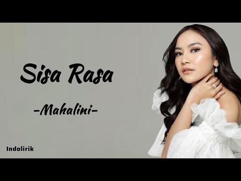 Sisa Rasa - Mahalini | Lirik Lagu