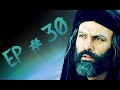 Mukhtar Nama EP 30 URDU HD