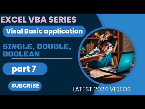 Mastering VBA Part 7 | Uses of Single , Double & Boolean | In VBA Coding