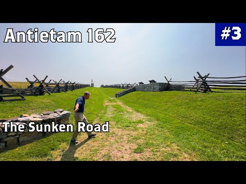The Bloody Lane | Antietam Battlefield Tour | Antietam 162