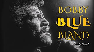 Download lagu 🎶Bobby 'Blue' Bland Inspired | Soul Blues Ballads | Classic Blues Soul for Tender Moments mp3
