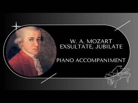 W.A.Mozart - Exsultate, Jubilate - PIANO ACCOMPANIMENT