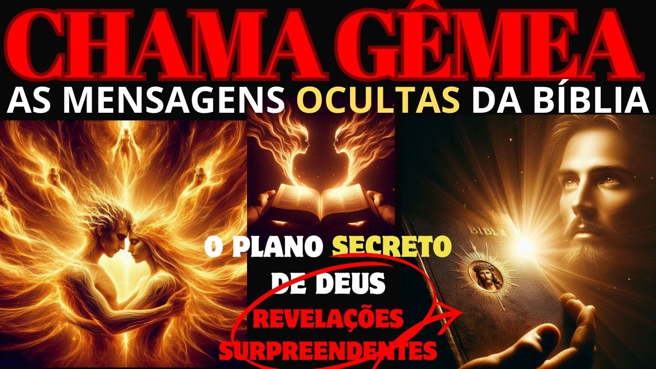 O Mistério que a Bíblia Esconde Sobre Chamas Gêmeas e Ninguém Te Contou! Segredo nas Escrituras!