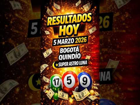 Resultados LOTERÍA DE BOGOTÁ, LOTERÍA DEL QUINDÍO y SUPER ASTRO LUNA jueves 5 de marzo 2026 #shorts