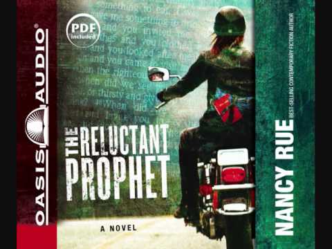 "The Reluctant Prophet" by Nancy Rue