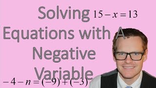 Getting Rid of Negative Variables (Simplifying Math)