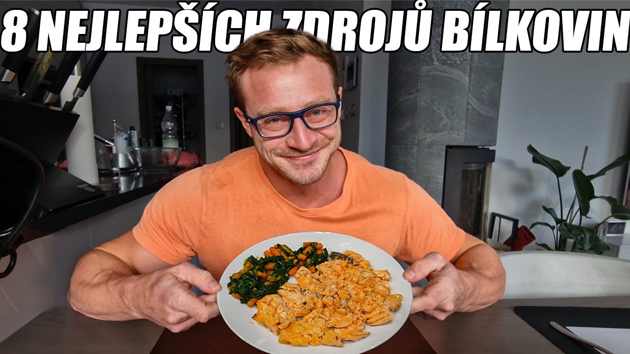 8 NEJLEPŠÍCH ZDROJŮ BÍLKOVIN
