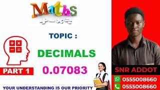 Download the video "DECIMALS PART 1: DON'T FEAR MATHEMATICS, IT'S EASY WITH SNR ADDOT TUTORIALS"