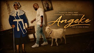 Download lagu Kabza De Small & Thatohatsi - Angeke Feat. Young Stunna & Sly mp3 Download lagu Kabza De Small & Thatohatsi - Angeke Feat. Young Stunna & Sly mp3
