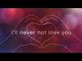 Michael Bublé  - I'll Never Not Love You (Official Lyric Video)