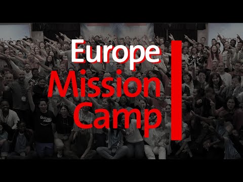 2023 Europe Mission  Camp