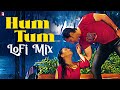 Hum Tum LoFi Mix Alka Yagnik Babul Supriyo Jatin Lalit Prasoon Joshi Remix By Jus Keys