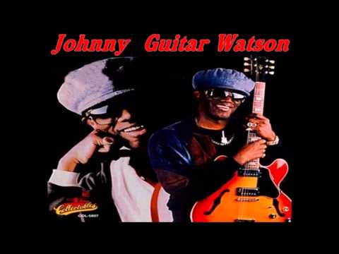 Johnny Guitar Watson = Love Jones