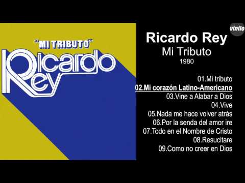 Ricardo Rey – Mi Tributo – 1980