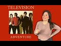 TELEVISION  | Adventure [1978] Vinyl Review | States & Kingdoms